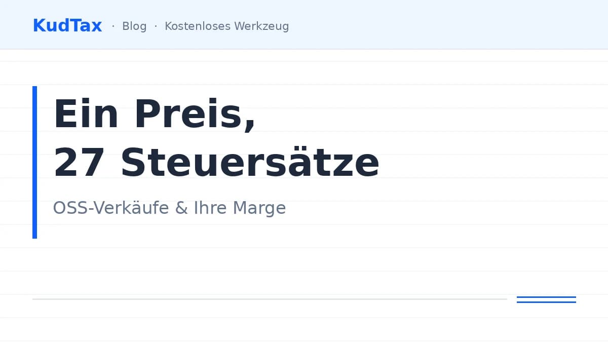 One Price, 27 VAT Rates: How OSS Sales Reshape Your Margin